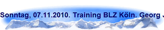 Sonntag, 07.11.2010. Training BLZ Kln. Georg Joh. Reinartz, seit 30.10.10, 6. Dan.