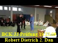 BCK JJ Prfung. Robert Dietrich 2. Dan